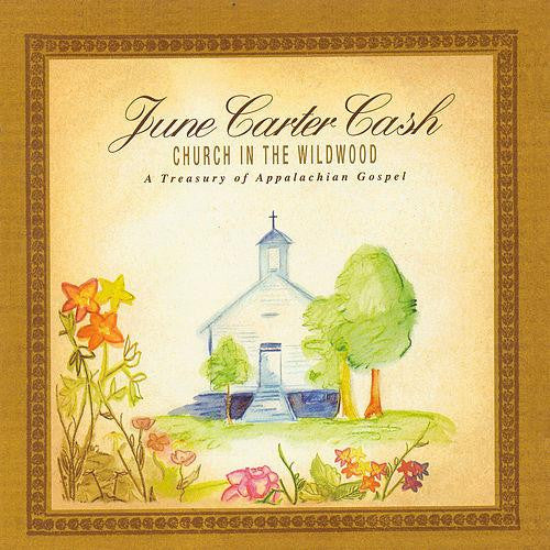 CARTER CASH, JUNE - CHURCH IN THE WILDWOOD