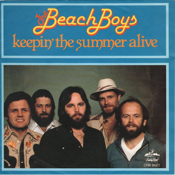 BEACH BOYS - KEEPIN' THE SUMMER ALIVE