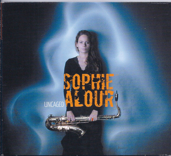ALOUR, SOPHIE - UNCAGED
