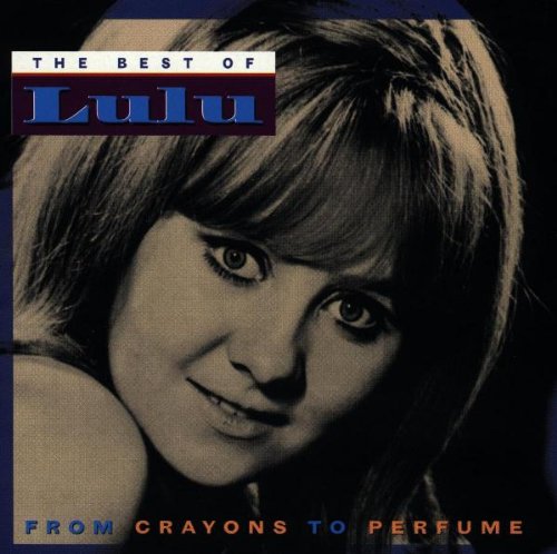 LULU (OLDIES) - NEW LULU - BEST OF-FROM CRAYONS TO PERFU (CD)