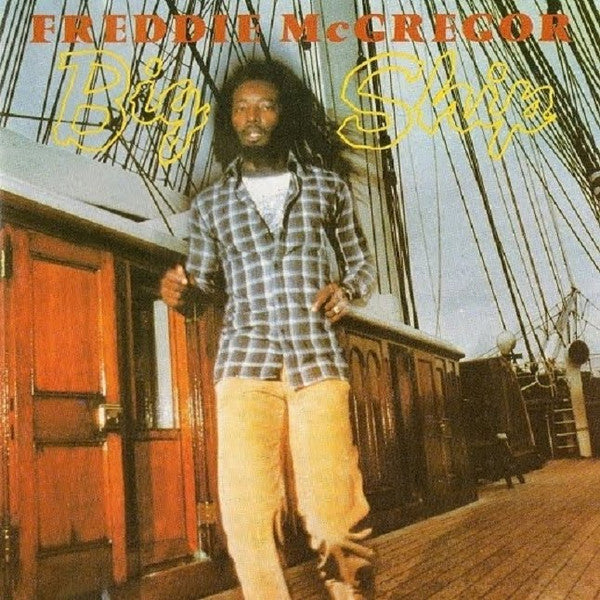 MCGREGOR, FREDDIE - BIG SHIP (REMASTERED)