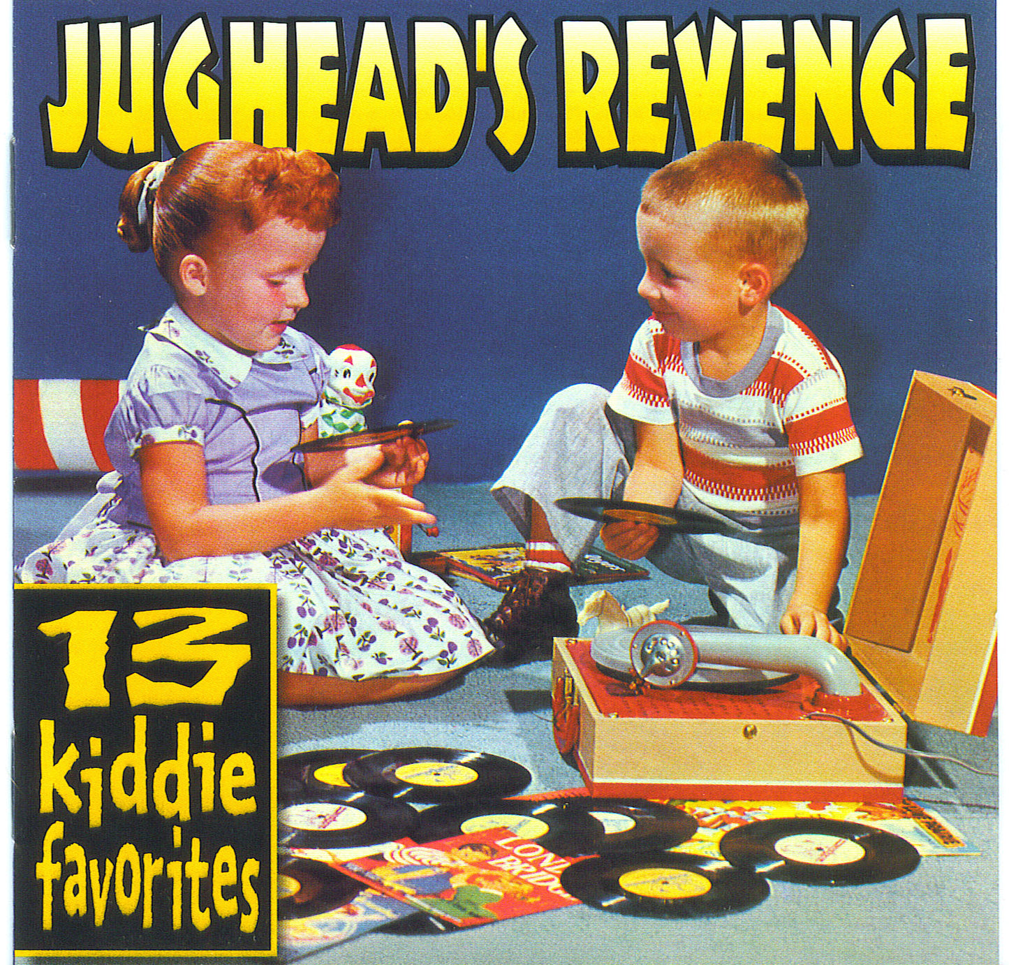 JUGHEAD'S REVENGE - 13 KIDDIE FAVORITES