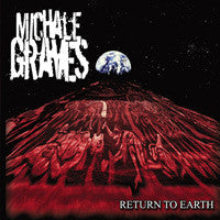 GRAVES, MICHALE - RETURN TO EARTH