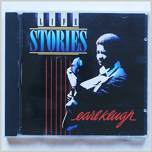 KLUGH, EARL - LIFE STORIES