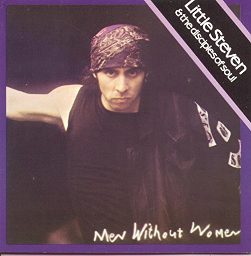 LITTLE STEVEN - MEN WITHOUT WOMEN