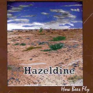 HAZELDINE - HOW BEES FLY