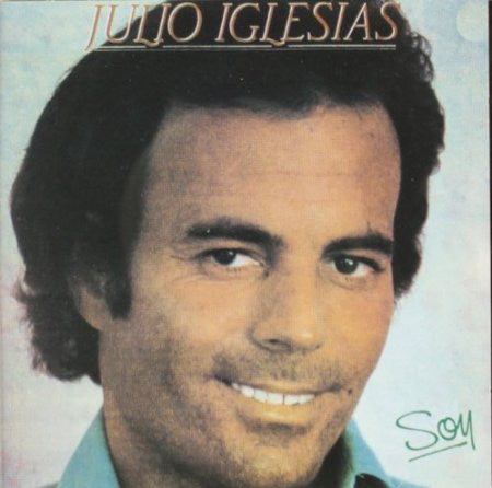 IGLESIAS, JULIO - SOY (SPANISH)