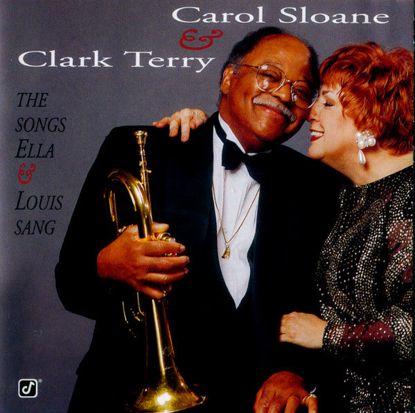 SLOANE, CAROL - SONGS ELLA & LOUIS SANG