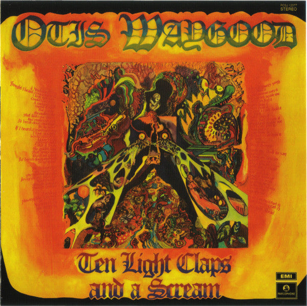 WAYGOOD, OTIS - TEN LIGHT CLAPS & A SCREAM