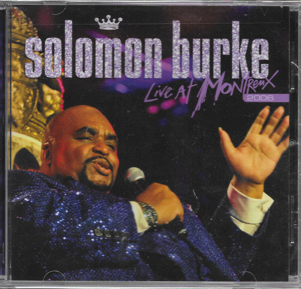 BURKE, SOLOMON - LIVE AT MONTREUX 2006