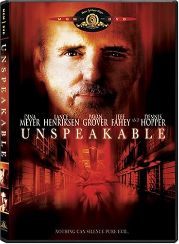 UNSPEAKABLE - DVD-2003-DENNIS HOPPER