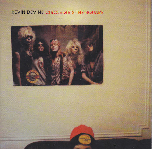 DEVINE, KEVIN - CIRCLE GETS THE SQUARE