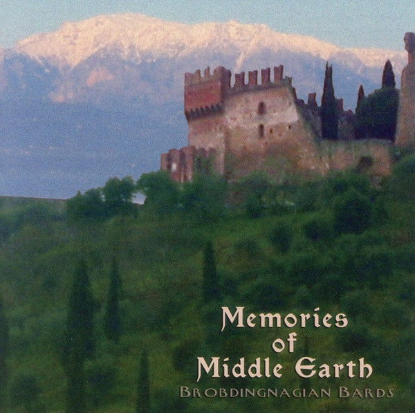 BROBDINGNAGIAN BARDS - MEMORIES OF MIDDLE EARTH
