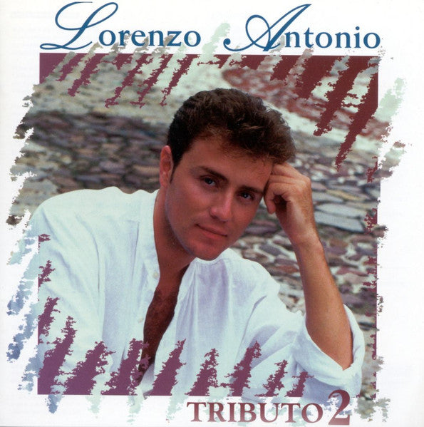 ANTONIO, LORENZO - TRIBUTO 2