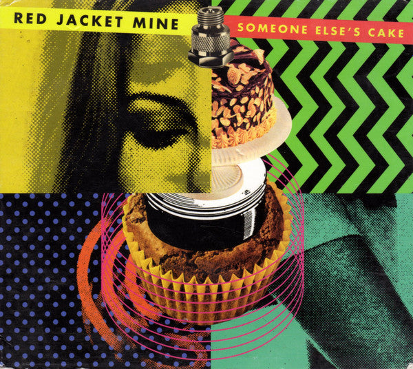RED JACKET MINE - SOMEONE ELSES CAKE