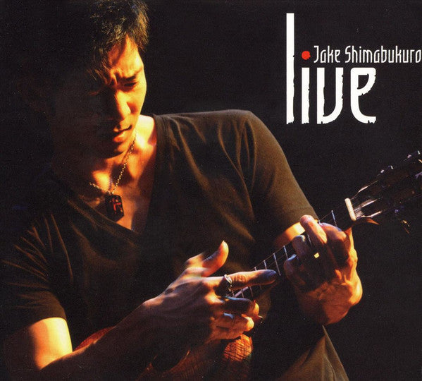 SHIMABUKURO, JAKE - LIVE