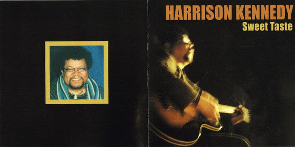 KENNEDY, HARRISON - SWEET TASTE