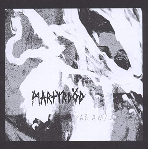 MARTYTDOD - PARANOIA