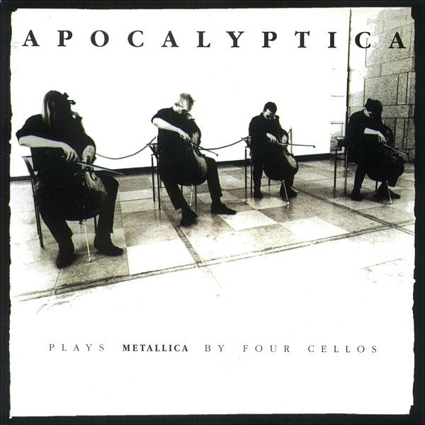 APOCALYPTICA - PLAYS METALLICA BY FOUR CELLOS (REMASTER