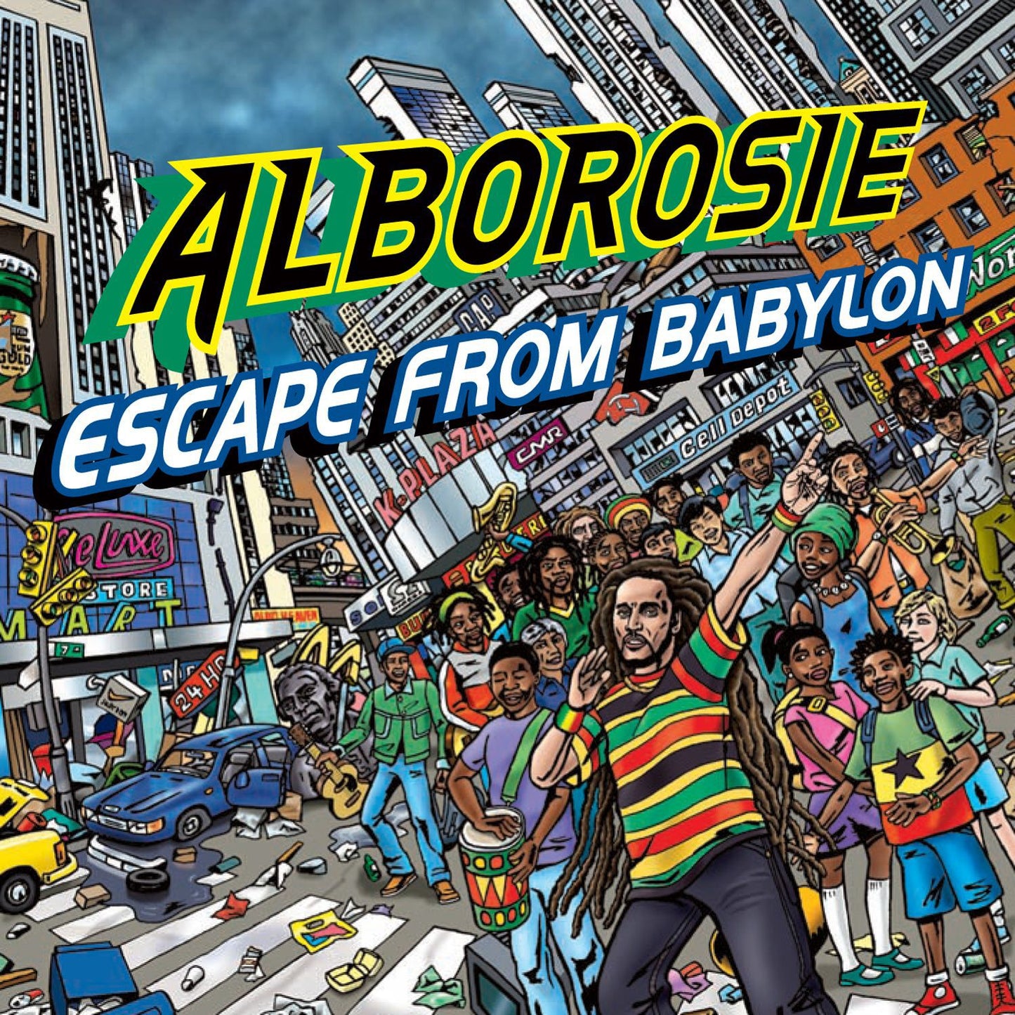 ALBOROSIE - ESCAPE FROM BABYLON