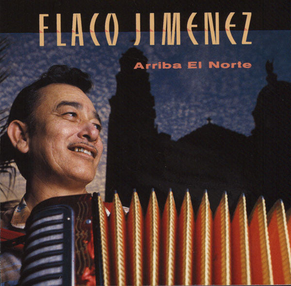 JIMENEZ, FLACO - ARRIBA EL NORTE