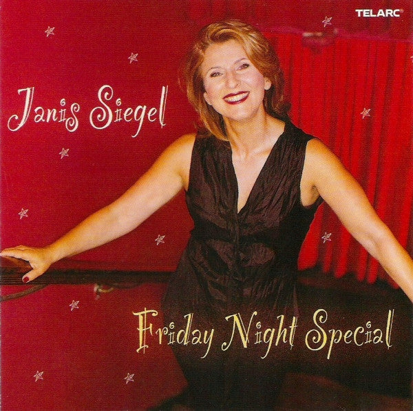SIEGEL, JANIS - FRIDAY NIGHT SPECIAL
