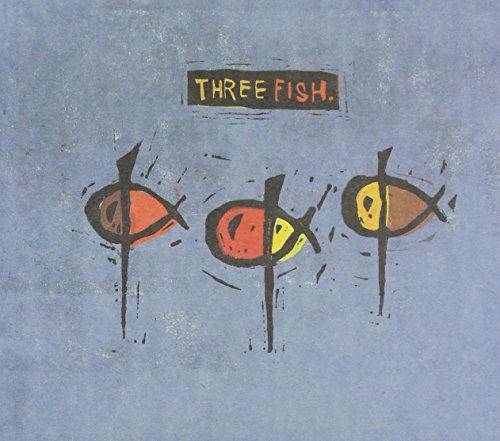THREE FISH - THREE FISH