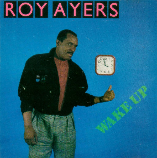 AYERS, ROY - WAKE UP