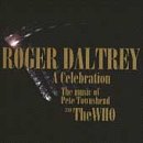 DALTREY, ROGER (WHO) - CELEBRATION