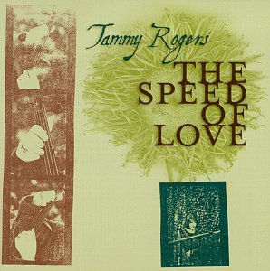 ROGERS, TAMMY - SPEED OF LOVE