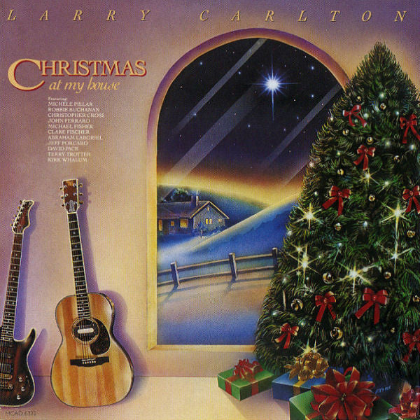 CARLTON, LARRY - CHRISTMAS AT MY HOUSE