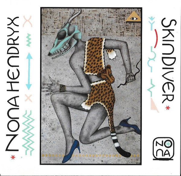 HENDRYX, NONA - SKINDIVER