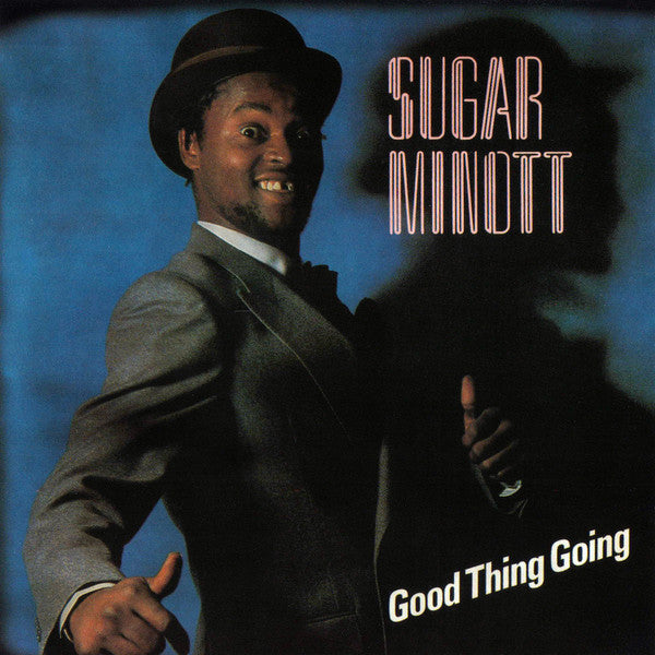 MINOTT, SUGAR - GOOD THING GOING (ST CLAIR)