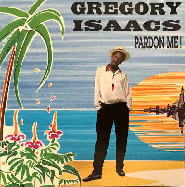 ISAACS, GREGORY - PARDON ME!