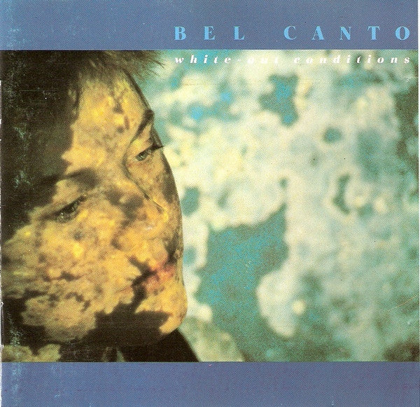 BEL CANTO - WHITE-OUT CONDITIONS