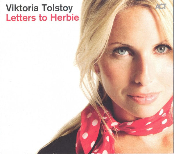 TOLSTOY, VIKTORIA - LETTERS TO HERBIE