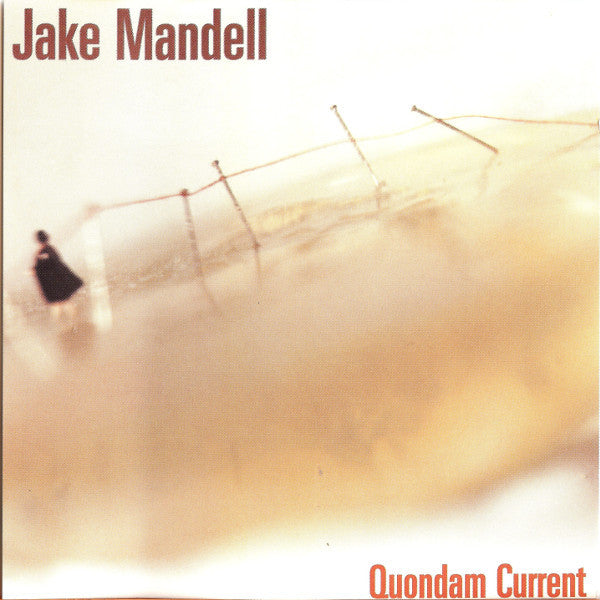 MANDELL, JAKE - QUONDAM CURRENT