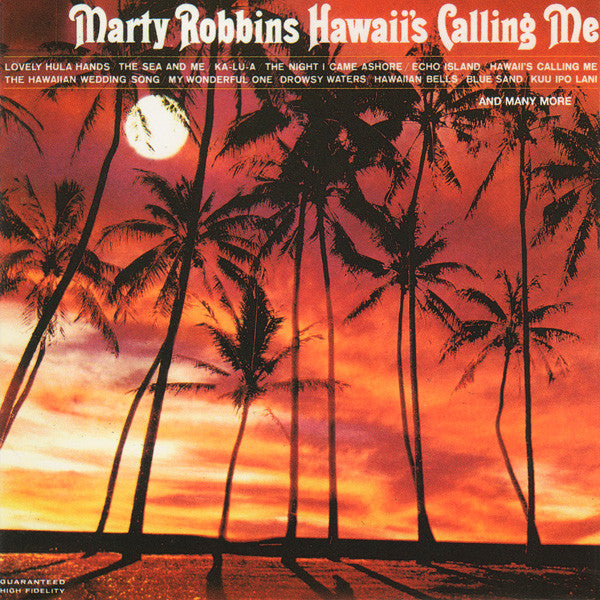 ROBBINS, MARTY - HAWAII'S CALLING ME