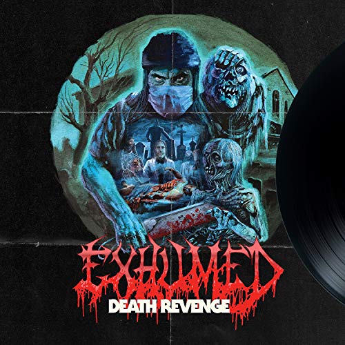 EXHUMED - DEATH REVENGE