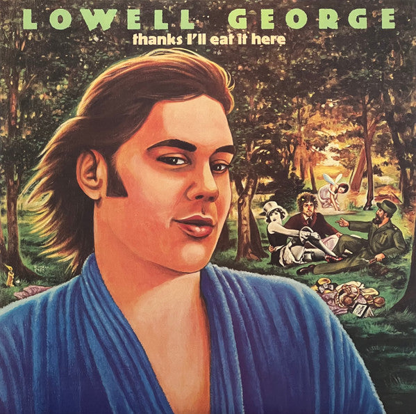 LOWELL GEORGE - THANKS I'LL EAT IT HERE RSD 2024 VINYL
