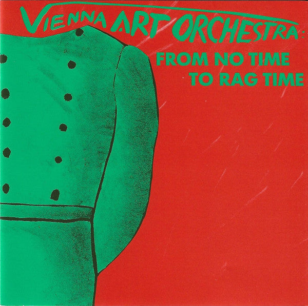 VIENNA ART ORCHESTRA - FROM NO TIME TO RAGTIME