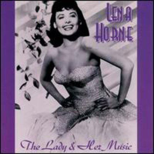 HORNE, LENA - LADY & HER MUSIC