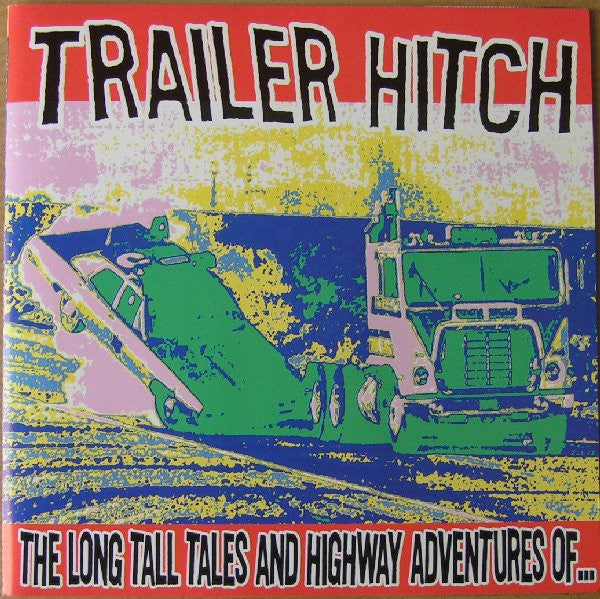 TRAILER HITCH - LONG TALL TALES AND HIGHWAY AD