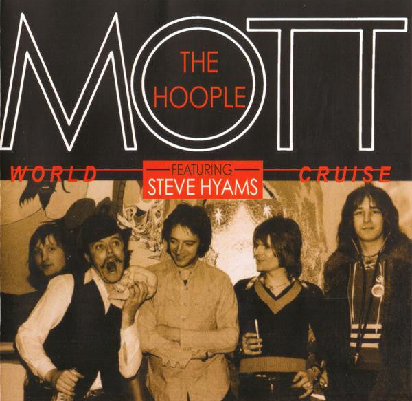 MOTT THE HOOPLE - WORLD CRUISE