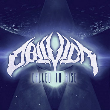 OBLIVION - CALLED TO RISE