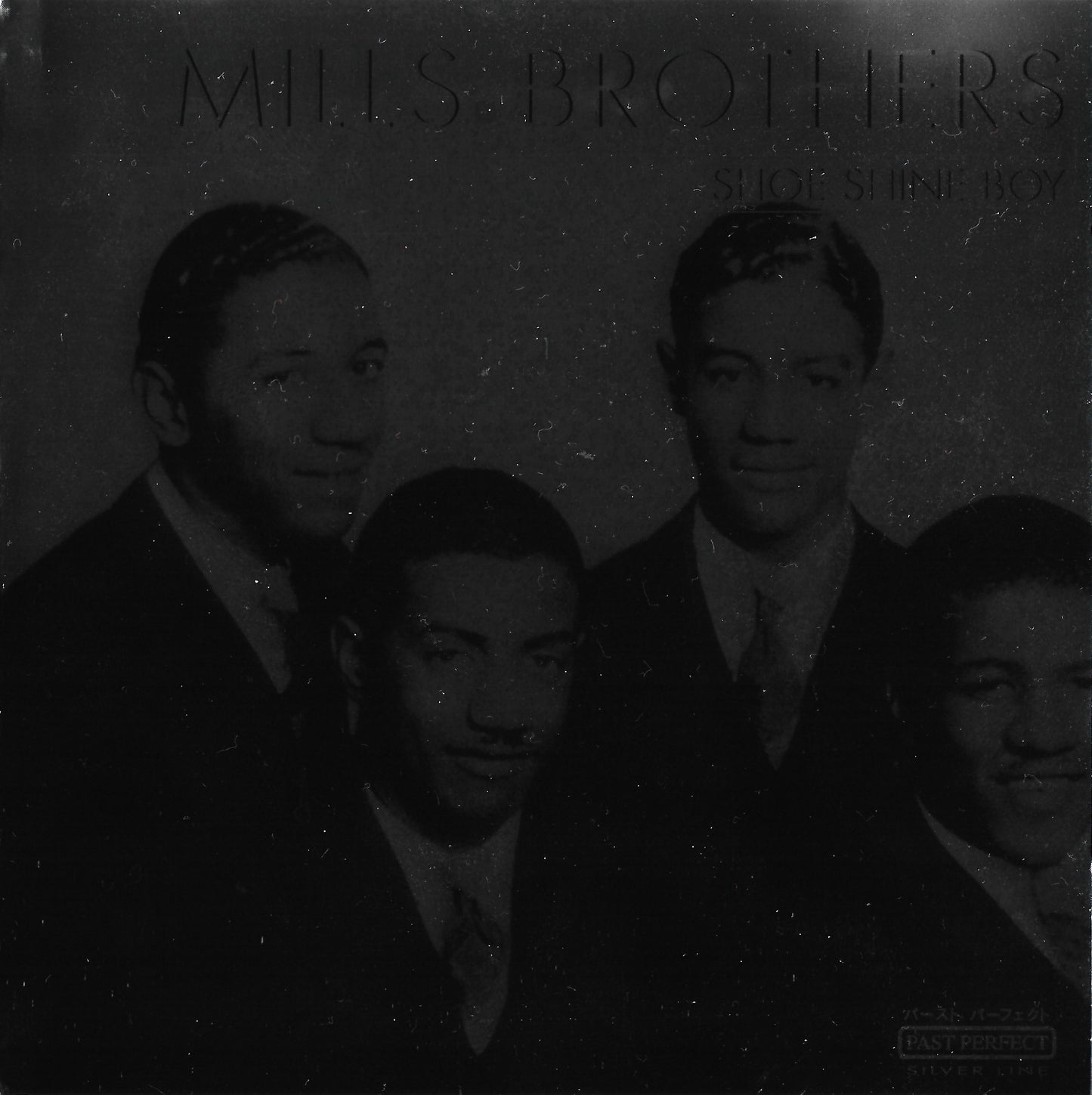 MILLS BROTHERS - SHOE SHINE BOY