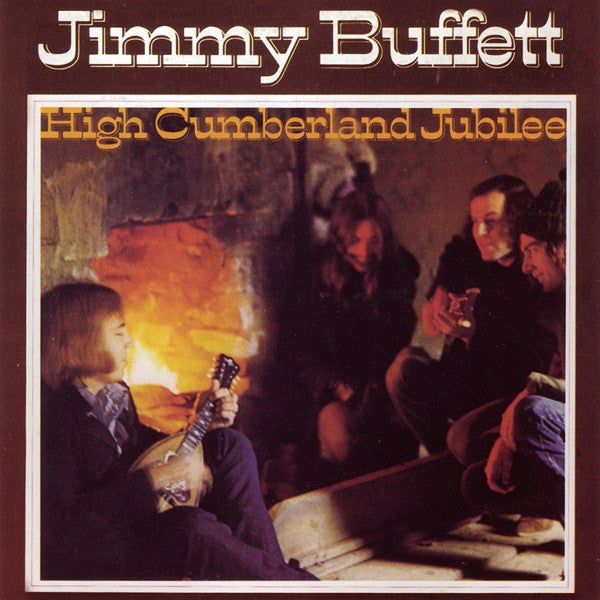 BUFFETT, JIMMY - HIGH CUMBERLAND JUBILEE