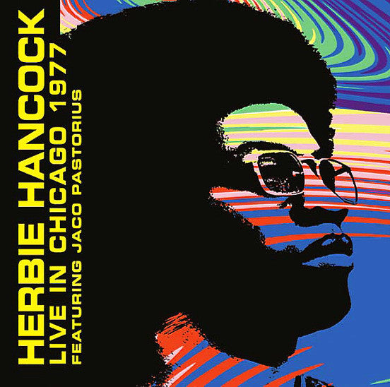 HANCOCK, HERBIE - LIVE IN CHICAGO 1977