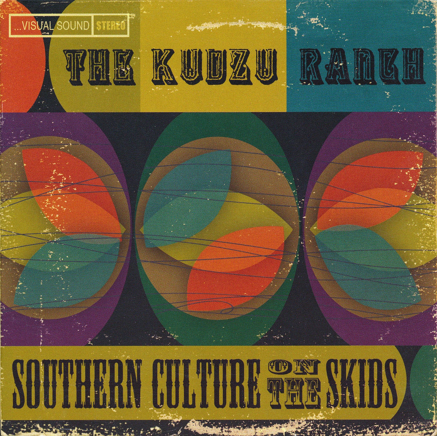 SOUTHERN CULTURE ON THE SKIDS - KUDZU RANCH