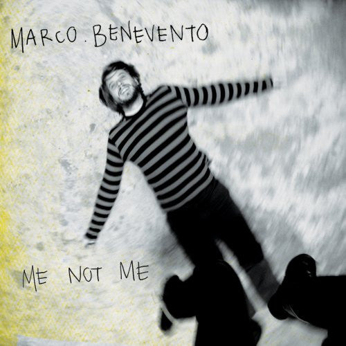 BENEVENTO, MARCO - ME NOT ME